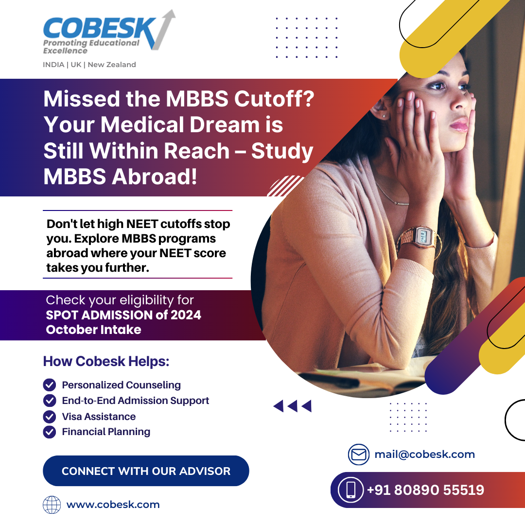 Missed the MBBS cutoff? You can still achieve your medical dream by studying MBBS abroad.